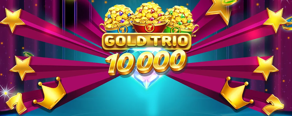 games bet Trio de Ouro 10000